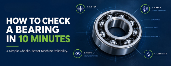How to Check a Bearing in 10 Minutes